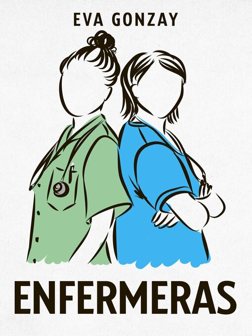 Title details for Enfermeras by Eva Gonzay - Available